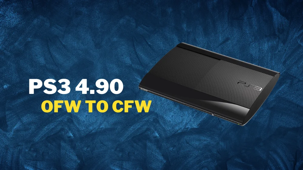 PS3 CFW 4.90 Installation guide for OFW 4.90 CFW 4.90 Evilnat HFW