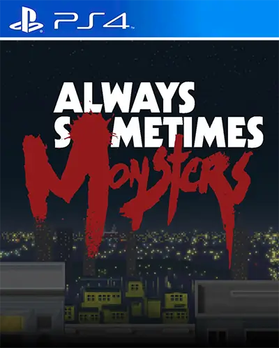 Always Sometimes Monsters PS4 PKG