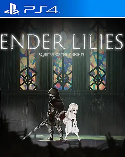 ENDER LILIES Quietus of the Knights PS4 PKG