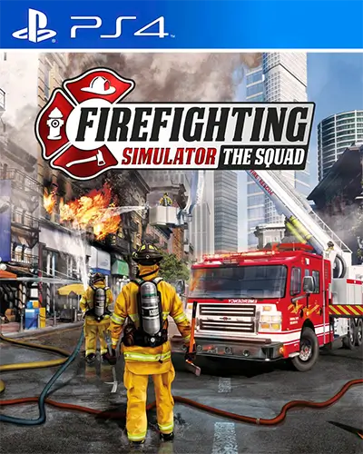 Firefighting Simulator The Squad PS4 PKG