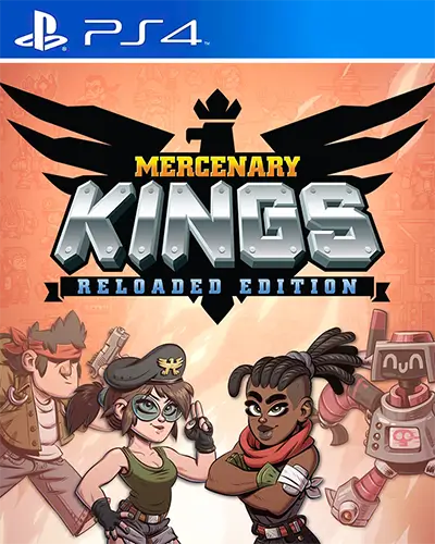 Mercenary Kings Reloaded Edition PS4 PKG