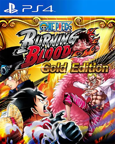 ONE PIECE BURNING BLOOD - Gold Edition PS4 PKG