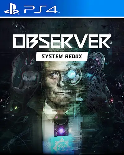 Observer System Redux PS4 PKG
