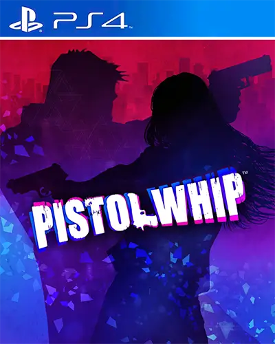 Pistol Whip PS4 PKG