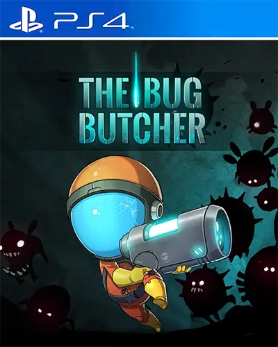 The Bug Butcher PS4 PKG