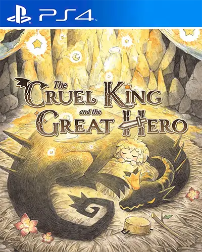 The Cruel King and the Great Hero PS4 PKG