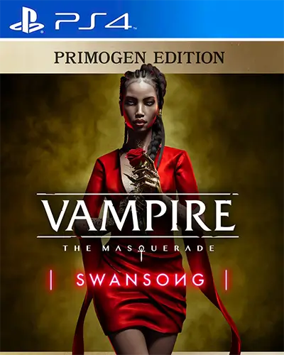 Vampire The Masquerade Swansong PRIMOGEN EDITION PS4 PKG
