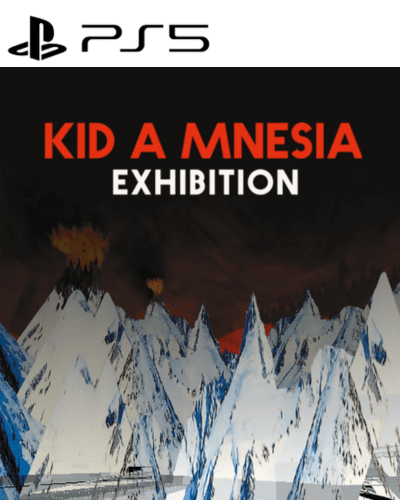 Kid A Mnesia Exhibition PS5