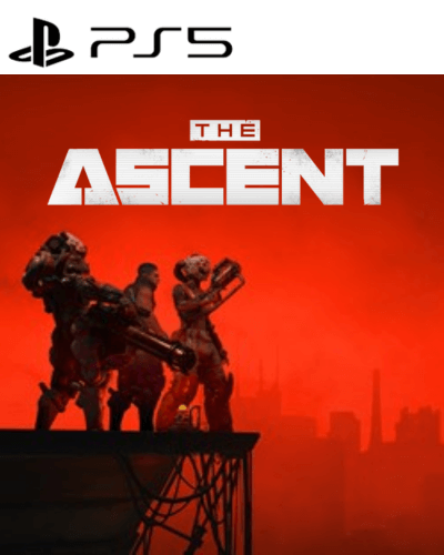 The Ascent PS5