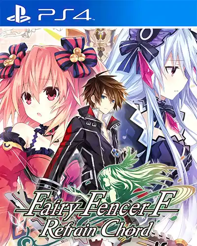 Fairy Fencer F Refrain Chord PS4 PKG